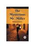 The The Mysterious Mr. Miller Book