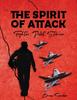 Книга The Spirit of Attack : Fighter Pilot Stories