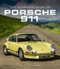 Книга The Complete Book of Porsche 911 : Every Model Since 1964