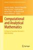 The Computational and Analytical Mathematics : In Honor of Jonathan Borwein's 60th Birthday : 50 Book