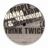 12inch Record THINK TWICE (3) - People Wanna Know TTP001 Think Twice Pro 2006 Japan Rap & Hip-Hop/R&B Used
