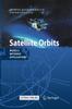 The Satellite Orbits : Models, Methods and Applications Book