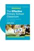 Книга The Effective Primary School Classroom : The Essential Guide for New Teachers