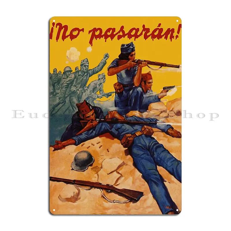 No Pasaran Испанская революция Гражданская война Металлическая табличка Ржавый декор стены кинотеатра Дизайн кинотеатра No Pasaran Жестяная вывеска Постер