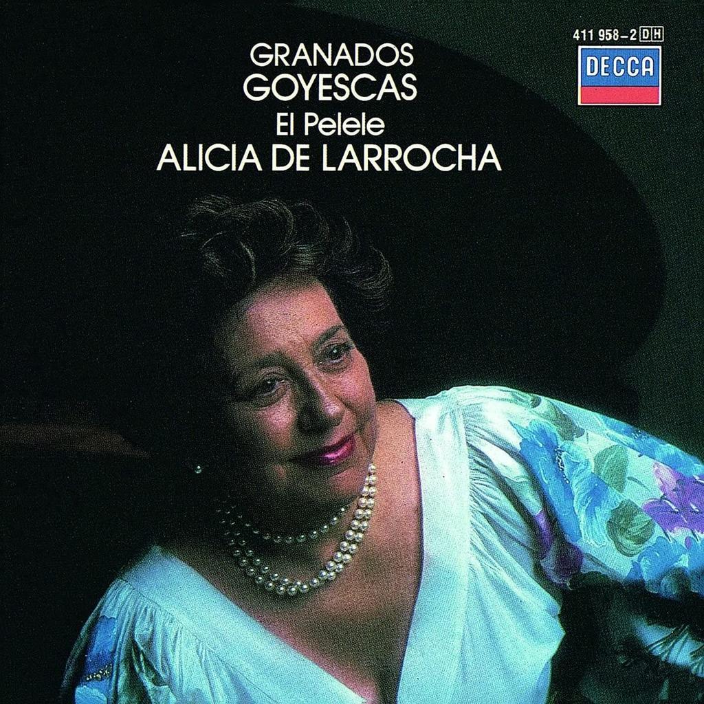CD ENRIQUE GRANADOS, ALICIA DE LARROCH - Granados:Goyescas/El Pelele 4119582 Decca 1984 Germany Classical Used