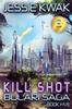 Книга Kill Shot : The Bulari Saga (Large Print Edition)