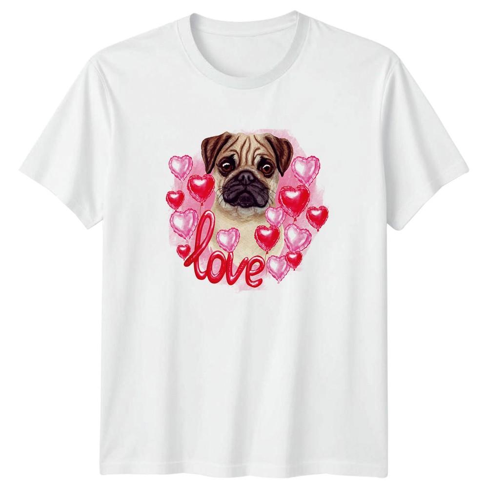 Love Unisexs TShirt Pug Dog Lover Pets Valentines Day Gift For Her