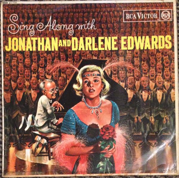 Виниловая пластинка JONATHAN DARLENE EDWARDS Sing Along With Jonathan And Darlen RD7698 RCA Victor 1962 Великобритания Джаз Б/у