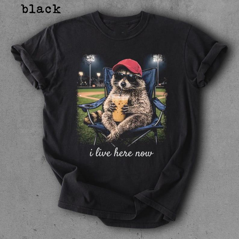 Raccoon I live Here Now Shirt Raccoon Drinking Iced Coffee Shirt Unisex T-Shirt
