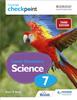 Книга Cambridge Checkpoint Lower Secondary Science Student's Book 7 : Third Edition