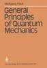 Книга General Principles of Quantum Mechanics