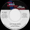7inch Record MICHAEL JACKSON - Got To Be There M1191F TAMLA MOTOWN 1971 Canada Soul/Funk Used