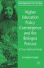 The Higher Education Policy Convergence and the Bologna Process : A Cross-National Study Book