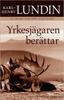 Книга Yrkesjagaren Berattar
