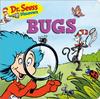 Книга Dr. Seuss Discovers: Bugs