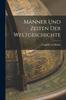 Книга Manner Und Zeiten Der Weltgeschichte
