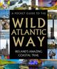 Книга A Pocket Guide To the Wild Atlantic Way