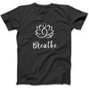 Breathe Buddha Lotus Flower Meditation Yoga T-Shirt BLK Men Women Long Sleeve, Sweatshirt Hoodie