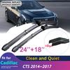 Для Cadillac CTS 2014~2017 Переднее Стекло Лобовое Стекло Стеклоочистители Автомобильные Дворники Автоаксессуары 2015 2016