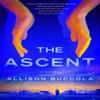 The Ascent by Allison Buccola Hardback Book 9780593730003