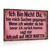 1 шт. Винтажная металлическая жестяная табличка в немецком стиле Ich Bin Nicht Da (Меня здесь нет) Рустикальное настенное искусство для дома, офиса, кафе, бара или в качестве подарка