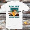 230 Gsm 100% Cotton Pew Pew Madafakas T Shirt Vintage Retro Cool Gift Mens Womens Unisex Cartoon Anime Top Tee B316