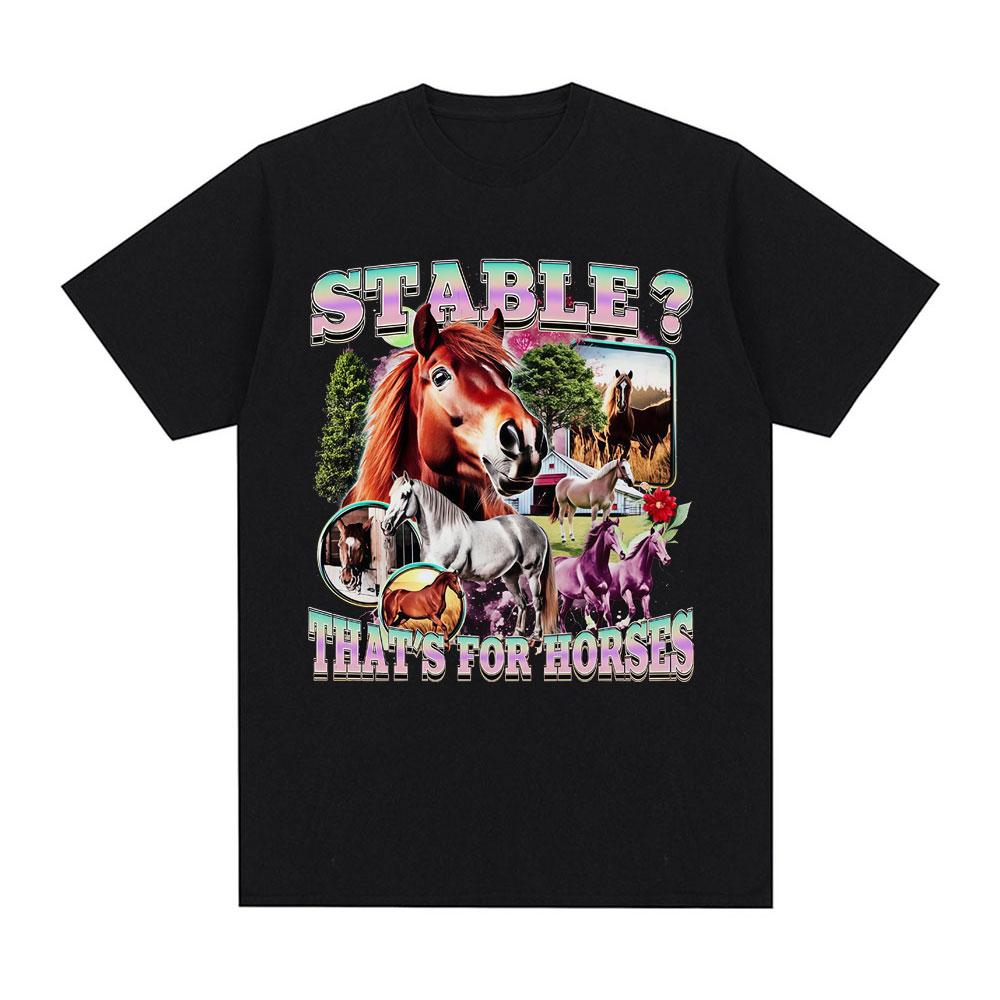 2026 New Funny horses Meme 100cotton Unisexs shirt Vintage ONeck Short Sleeve Harajuku Womens summer fashion oversized Tshirt