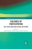 Книга Cultures of Participation : Arts, Digital Media and Cultural Institutions