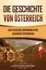 Книга Die Geschichte Von OEsterreich : Eine Fesselnde Einfuhrung In Die Geschichte OEsterreichs