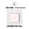 Select POB LOVED IVE Ver Limited Edition IVE 4th Mini Album IVE SECRET
