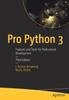 Книга Pro Python 3 : Features and Tools for Professional Development