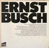 LP Record ERNST BUSCH - Ernst Busch 2 (Lieder Des Spanische S77102 Pläne Germany Folk Used