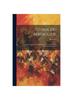The Storia Dei Bersaglieri : Con Alcune Idee Sul Loro Impiego In Guerra Del Generale Alessandro Lamarmora Book