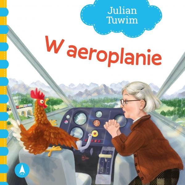 Wiersze Dla Malucha - W Aeroplanie, Wydawnictwo Skrzat
