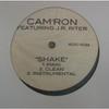 12-дюймовая пластинка CAM'RON, J.R. ИСПОЛНИТЕЛЬ - Shake ROC1034 Roc-A-Fella Rec 2004 США Рэп и хип-хоп/R&B Б/У