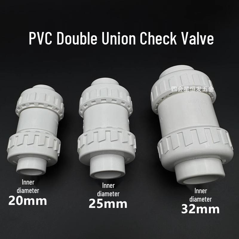 PVC Double Union Check Valve, Single Union One-Way Adhesive Valve, Reverse Anti-Backflow Connector (Sizes: 20, 25, 32).