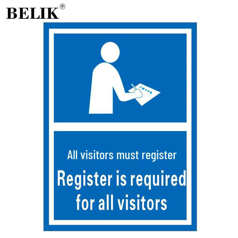 BELIK All Visitors Must Register Safety Warning Sign