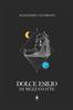 Книга Dolce Esilio Di Mezzanotte