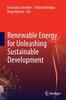 The Renewable Energy for Unleashing Sustainable Development Book