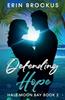 Книга Defending Hope : Half Moon Bay Book 2 : 2