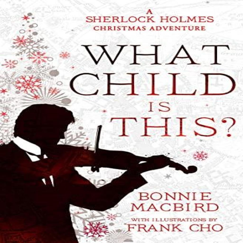 What Child is This by Bonnie MacBird Paperback Book 9780008521349