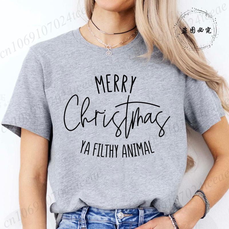 Fashion New Merry Christmas Ya Filthy Animal TShirt Unisex Unisex TShirt Christmas Saying Harajuku Streetwear TShirt Casual Tops