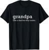 Funny Grandpa Like A Dad But Way Cooler Unisex T-Shirt