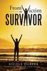 Книга From Victim To Survivor