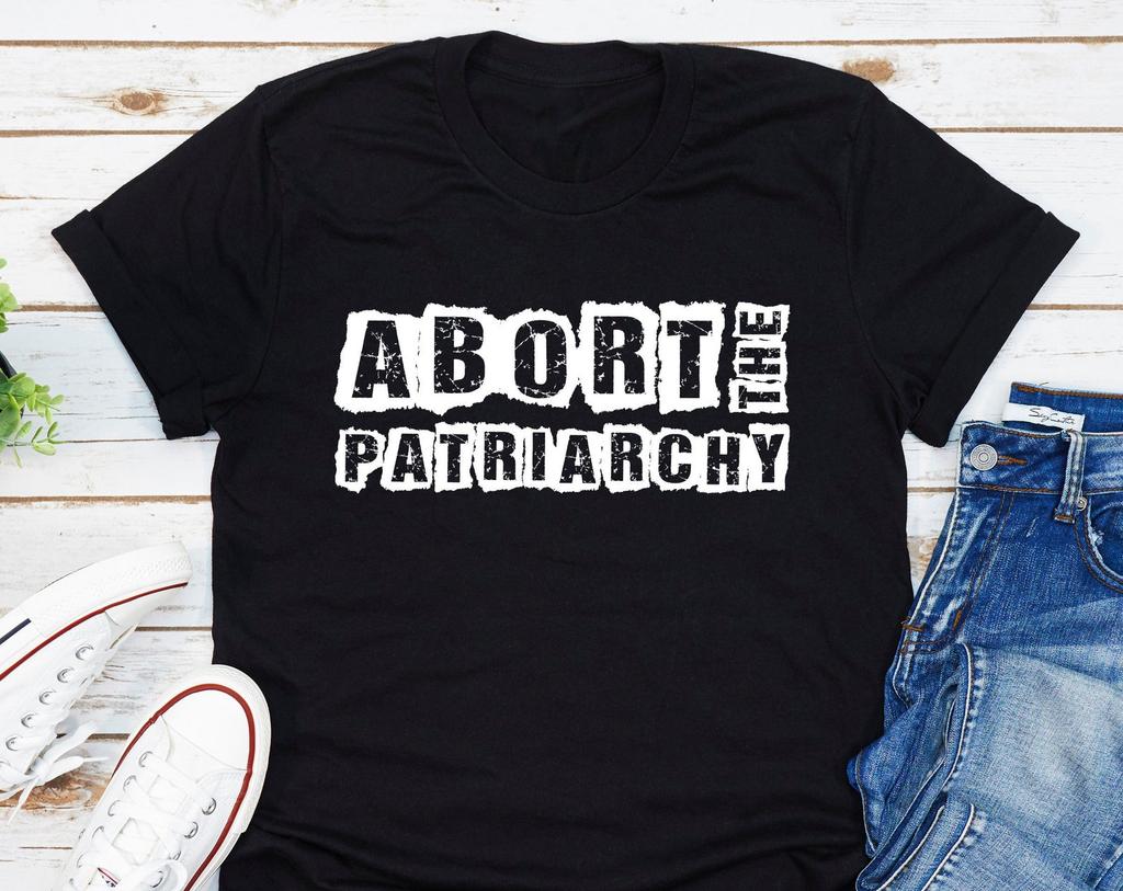 Abort The Patriarchy T-Shirt, Hex The Patriarchy Shirt, Feminist Shirt, Women Pro Abortion Shirt, Pro Choice Shirt, Activist Shirt