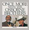 LP Record OSBORNE BROTHERS - Once More With The Osborne Brothers SH3754 SUGAR HILL 1986 US Folk Used