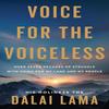Voice for the Voiceless: Over Seven Decades of Struggle with China for My Land and My People (English, Paperback)