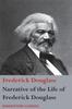 The Narrative Of The Life Of Frederick Douglass An American Slave Written By Himsel by Frederick Douglass - Paperback Book