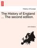 Книга The History of England ... The Second Edition.