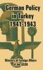 Книга German Policy In Turkey 1941-1943
